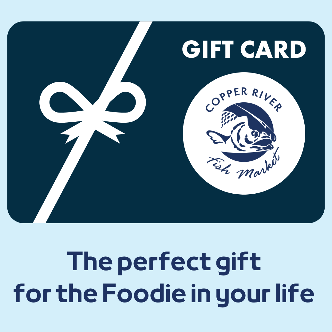 GIFT CARD 25 Copper River Fish Market